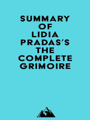cover image of Summary of Lidia Pradas's the Complete Grimoire